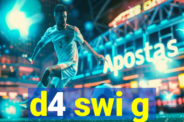d4 swi g